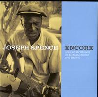 Joseph Spence - Encore: Unheard Recordings of Bahamian Guitar & Singing -  Vinyl Record