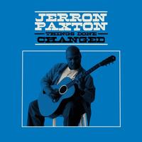 Jerron Paxton - Things Done Changed -  Vinyl Record