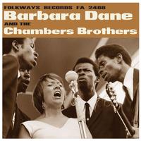 Barbara Dane And The Chambers Brothers - Barbara Dane And The Chambers Brothers