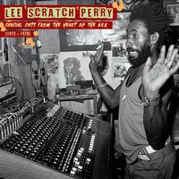 Lee Scratch Perry - Crucial Cuts From The Heart Of The Ark (1973 - 1978)