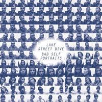 Lake Street Dive - Bad Self Portraits -  Vinyl Record