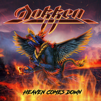 Dokken - Heaven Came Down