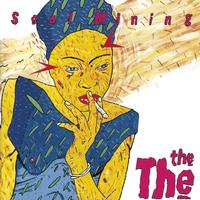 The The - Soul Mining -  140 / 150 Gram Vinyl Record