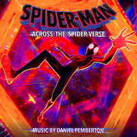 Daniel Pemberton - Spider-Man: Across The Spider-Verse -  Vinyl Record