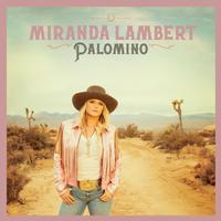 Miranda Lambert - Palamino