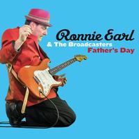 Ronnie Earl & The Broadcasters - Father's Day -  180 Gram Vinyl Record