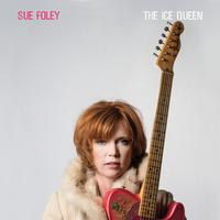 Sue Foley - The Ice Queen -  Vinyl Record
