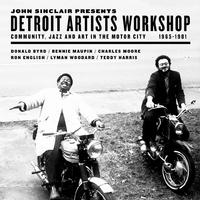 Various Artists - John Sinclair Presents Detroit Artists Workshop -  Vinyl Record