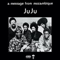 JUJU - A Message From Mozambique -  Vinyl Record