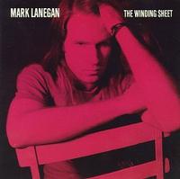 Mark Lanegan - The Winding Sheet