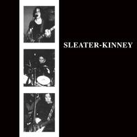 Sleater-Kinney - Sleater-Kinney