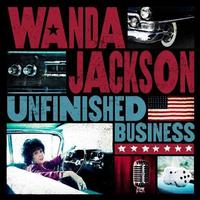 Wanda Jackson - Unfinished Business -  Vinyl Record