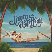 Jimmy Buffett - Equal Strain On All Parts -  Vinyl Record