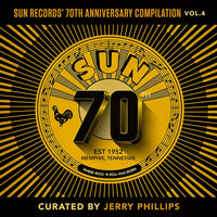 Various Artists - Sun Records' 70th Anniversary Compilation, Vol. 4 -  180 Gram Vinyl Record