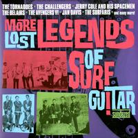 Various Artists - More Lost Legends Of Surf Guitar
