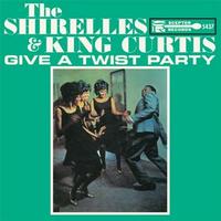 The Shirelles & King Curtis - Give A Twist Party