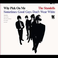 The Standells - Why Pick On Me -  180 Gram Vinyl Record