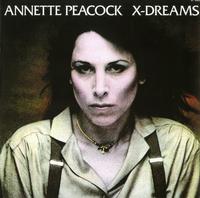 Annette Peacock - X-Dreams