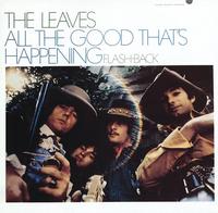 The Leaves - All The Good That's Happening