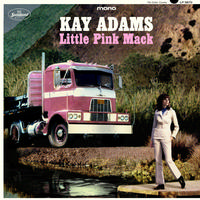 Kay Adams - Little Pink Mack -  Vinyl Record