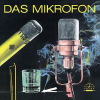 Various Artists - Das Mikrofon