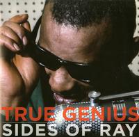 Ray Charles - True Genius: Sides Of Ray