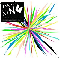 I Was a King - I Was a King -  Vinyl Record