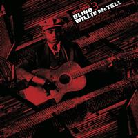 Blind Willie McTell - Complete Recorded Works in Chronological Order