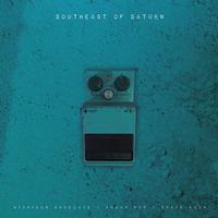 Various Artists - Southeast Of Saturn -  Vinyl Record