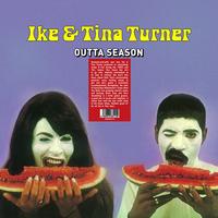 Ike & Tina Turner - Outta Season
