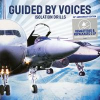 Guided By Voices - Isolation Drills -  Vinyl Record
