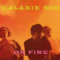 Galaxie 500 - On Fire -  Vinyl Record