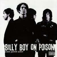 Billy Boy on Poison - Drama Junkie Queen -  Vinyl Record