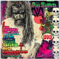 Rob Zombie - The Electric Warlock Acid Witch Satanic Orgy Celebration Dispenser -  Vinyl Record