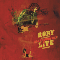 Rory Gallagher - All Around Man - Live In London