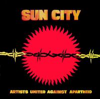 Various Artists - Sun City: Artists Against Apartheid