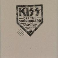 KISS - Off The Soundboard Live At Donington (Monsters Of Rock) August 17, 1996