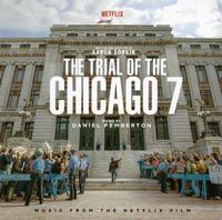 Daniel Pemberton - The Trial Of The Chicago 7