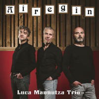 Luca Mannutza Trio - Airegin -  180 Gram Vinyl Record