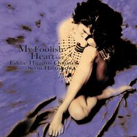 Eddie Higgins Quartet featuring Scott Hamilton - My Foolish Heart Vol. 2