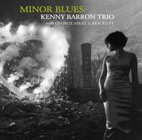 Kenny Barron Trio - Minor Blues -  180 Gram Vinyl Record