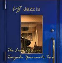 Tsuyoshi Yamamoto Trio - Misty - Live At Jazz Is -  180 Gram Vinyl Record