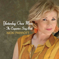 Nicki Parrott - Yesterday Once More: The Carpenters Song Book