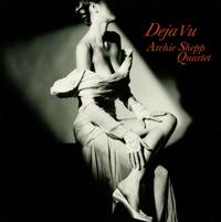 Archie Shepp Quartet - Deja Vu -  180 Gram Vinyl Record