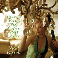 Nicki Parrott - Can't Take My Eyes Off You