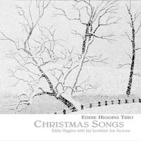 Eddie Higgins Trio - Christmas Songs