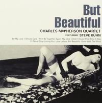 Charles McPherson Quartet - But Beautiful