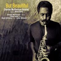 Charles McPherson Quartet - But Beautiful