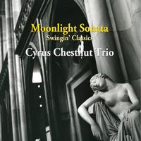 Cyrus Chestnut Trio — Moonlight Sonata- Swingin' Classics