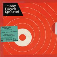 The Tubby Hayes Quartet - Grits, Beans And Greens: The Lost Fontana Studio Sessions 1969